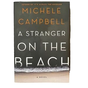 A Stranger On The Beach by Michelle Campbell Suspense Novel